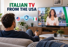 Why Americans Should Use a VPN to Watch Italian TV and More